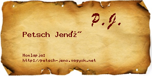 Petsch Jenő névjegykártya